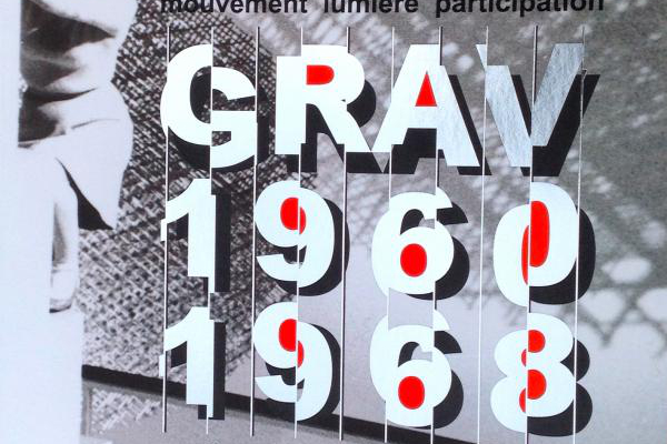 Société.Travail d’équipe. GRAV 1960-1968 (2013)